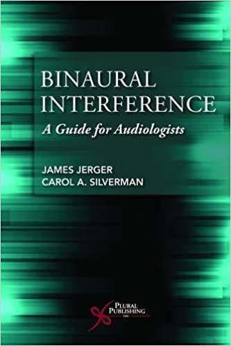 Binaural Interference: A Guide for Audiologists - Original PDF